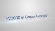 FV3000: FV3000 in Cancer Research Dr. Yuji Mishima
